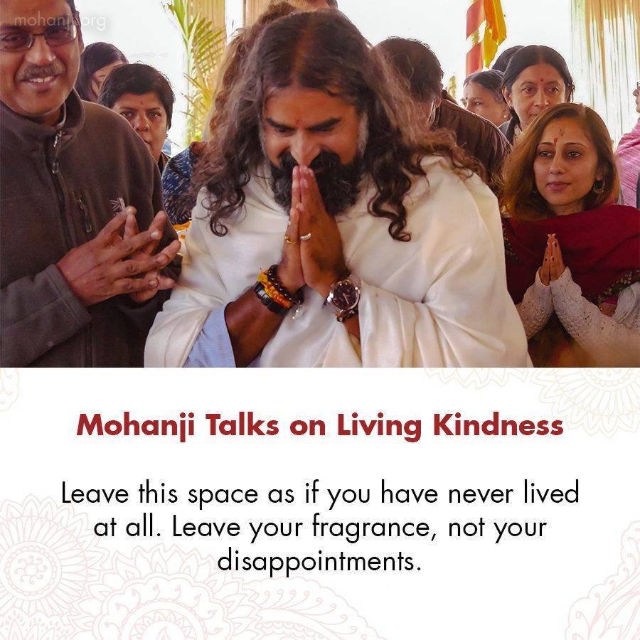 Mohanji quote - Living kindness