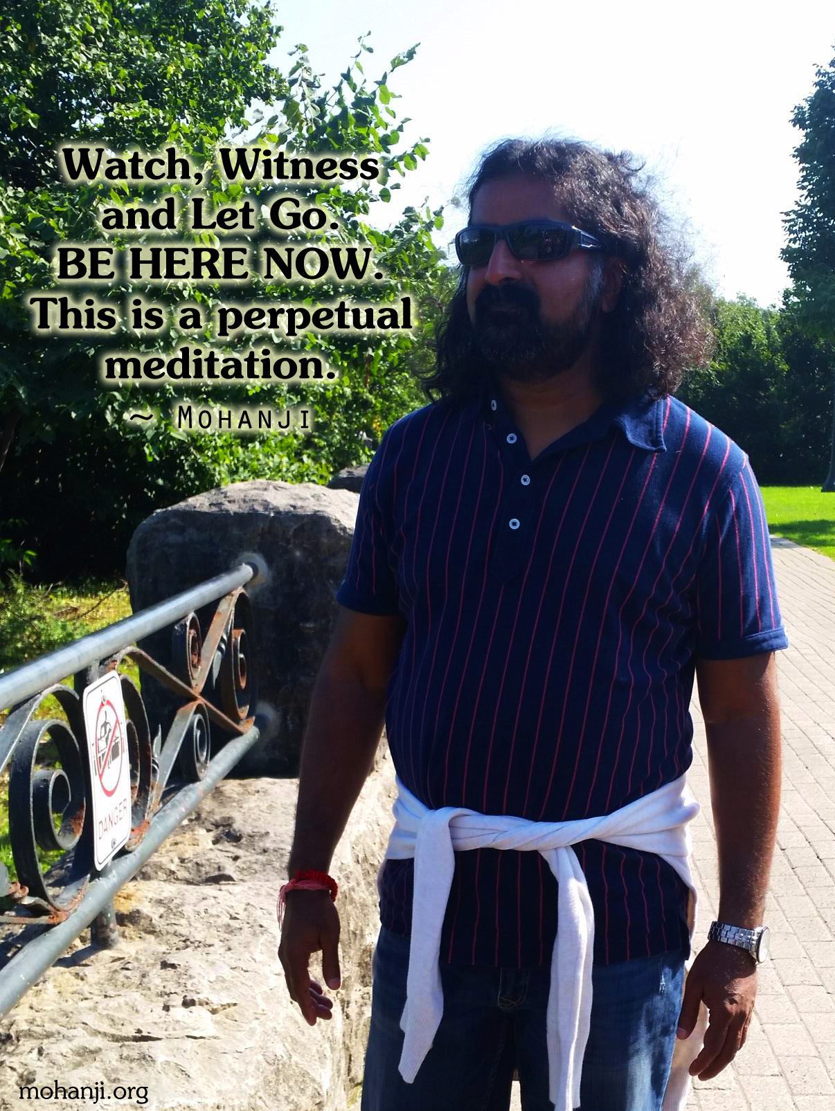 mohanji-quote-watch-witness-and-let-go
