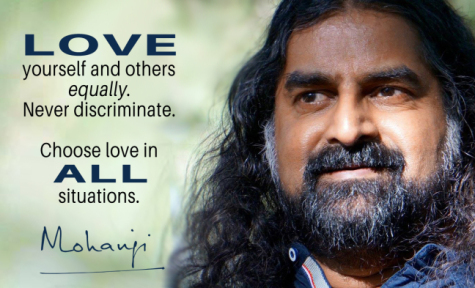 LOVE yourself and others equally.
Never discriminate.

Choose love in ALL situations.
-Mohanji